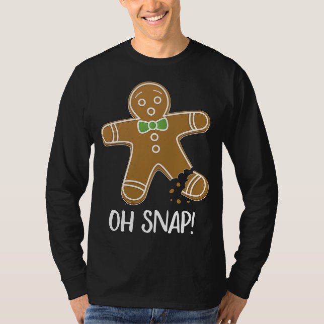 Oh Snap Gingerbread Mann Cookie Broken Leg Funny T-Shirt (Vorderseite)