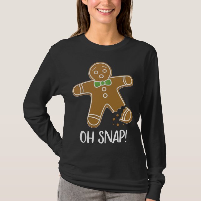 Oh Snap Gingerbread Mann Cookie Broken Leg Funny T-Shirt (Vorderseite)