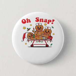 Oh Snap Gingerbread School Nurse Christmas Classic Button