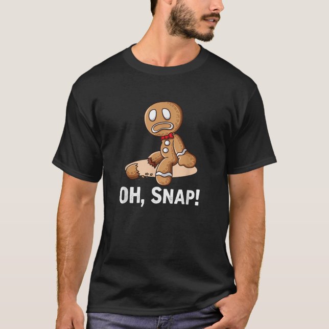 Oh Snap Gingerbrei Cookie Man Broken Leg T-Shirt (Vorderseite)