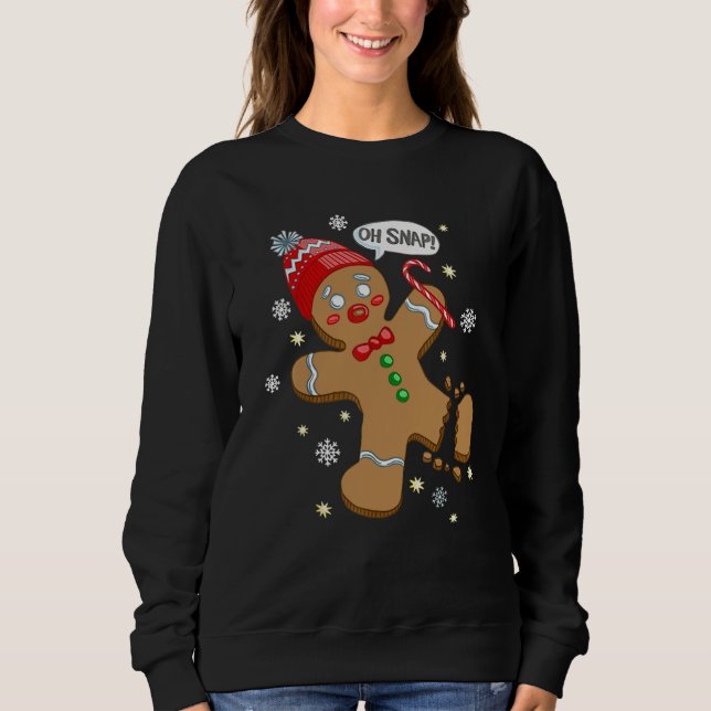 Oh Snap Gingerbrei Cookie Man Costume Backteam Sweatshirt (Vorderseite)