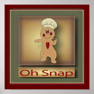 Oh Snap Gingerbrot Man   Christmas Poster