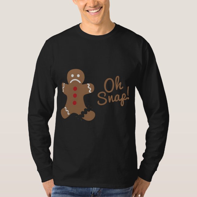 Oh Snap Gingerbrot Man T-Shirt (Vorderseite)