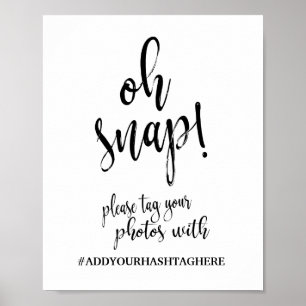 Oh Snap Hashtag 8x10 Hochzeitszeichen Poster
