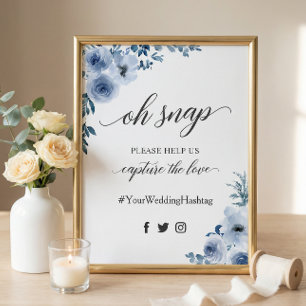 Oh Snap Hashtag Bohemisches Dusty Blue Floral Sign Poster