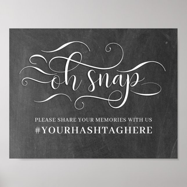 Oh Snap Hashtag Wedding Sign Poster (Vorne)