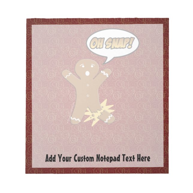 Oh, Snap, Lebkuchen Mann mit gebrochenem Leg Notizblock (Vorderseite)