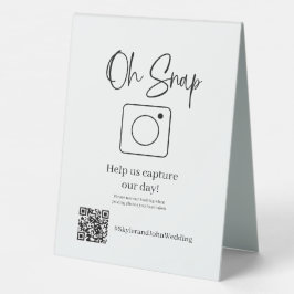 Oh Snap Table Top Sign Tischaufsteller