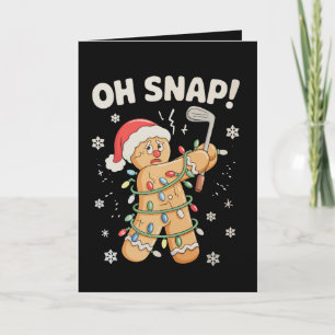 Oh Snap Weihnachts-Gingerbread-Cookie-Golf-Golfer Feiertagskarte