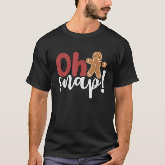 Oh Snap Weihnachtsginger Brot Mann gebrochen Arm T-Shirt