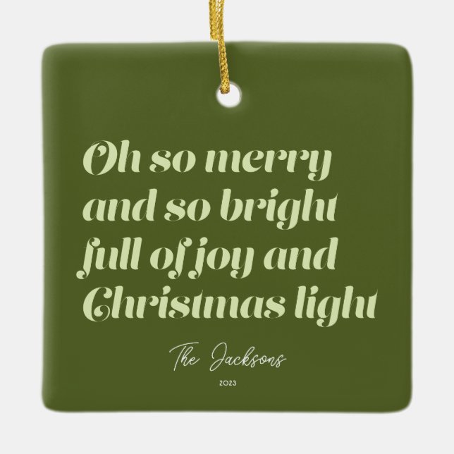 Oh So froh Weihnachten moderne Karte Grün Keramikornament (Vorderseite)
