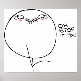 Oh Stop It, You - Poster