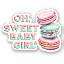 Oh Sweet Baby Girl Macaron Themed Baby Dusche Aufkleber
