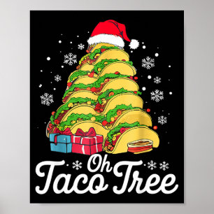 Oh Taco Baum Weihnachten Niedlich Xmas Mexikanisch Poster