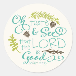 Oh Taste and See Scripture Sticker / Elfenbein