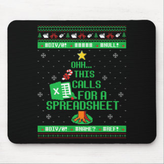 Oh This Calls For A Spreadsheet Christmas Excel Ug Mousepad
