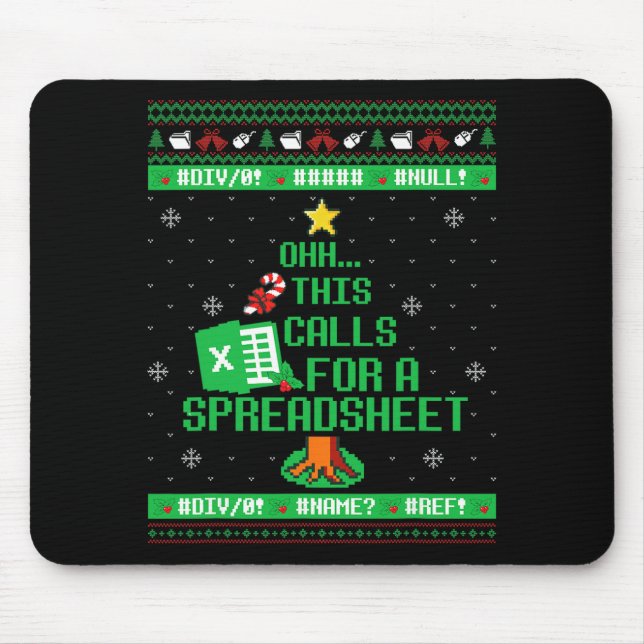 Oh This Calls For A Spreadsheet Christmas Excel Ug Mousepad (Vorne)