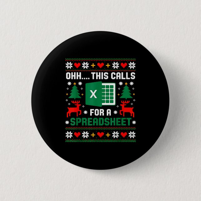 Oh This Calls For A Spreadsheet Christmas Santa Ex Button (Vorderseite)