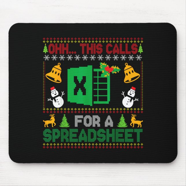 Oh This Calls For A Spreadsheet Funny Ugly Christm Mousepad (Vorne)