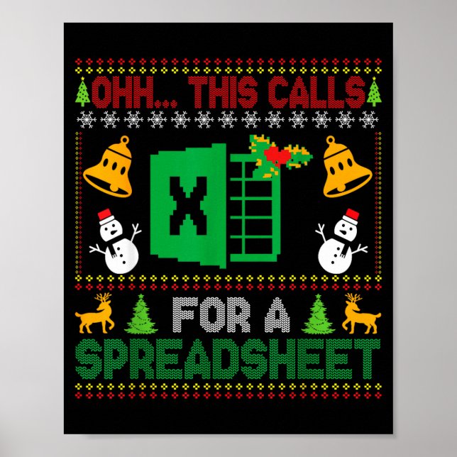 Oh This Calls For A Spreadsheet Funny Ugly Christm Poster (Vorne)