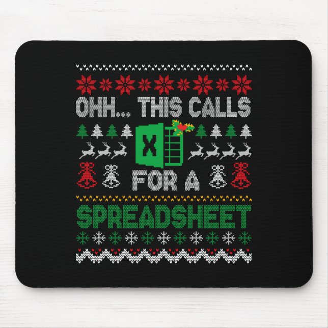 Oh This Calls For A Spreadsheet Ugly Christmas Swe Mousepad (Vorne)