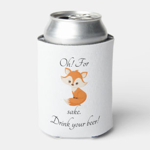 Oh Um Himmels Willen Trink Dein Bier  Dosenkühler