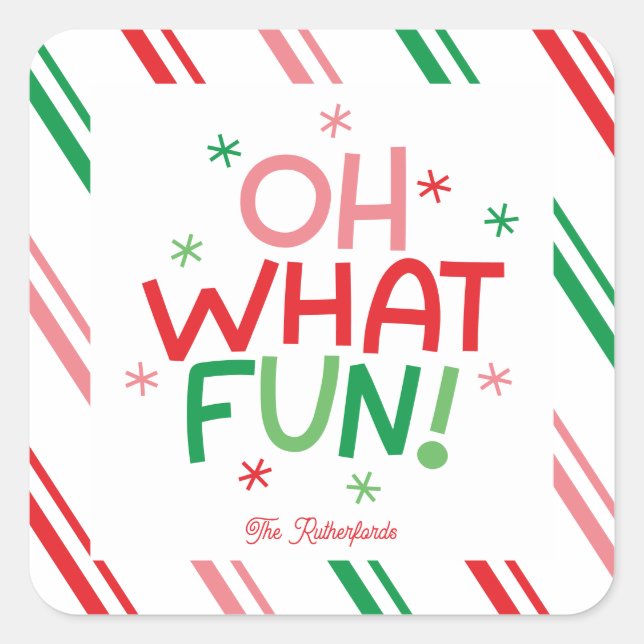 Oh, was für ein lustiges Weihnachten Quadratischer Aufkleber (Vorderseite)