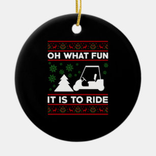 Oh Was Für Ein Spaß Es Ist, Golf Cart Weihnachten  Keramik Ornament