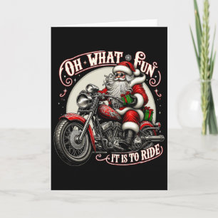 Oh was für ein Spaß es ist, Motorrad Biker Santa X Karte