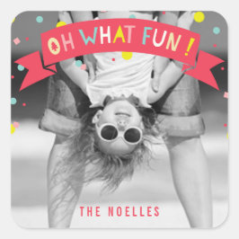 Oh, was Spaß Banner farbenfrohe Confetti Dots Foto Quadratischer Aufkleber