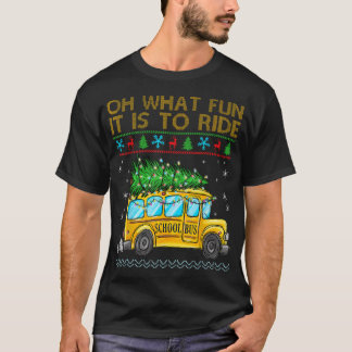 Oh, was Spaß es macht, die Weihnachtsschule zu fah T-Shirt