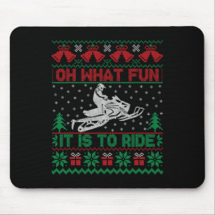 Oh, was Spaß es macht, mit Snowmobile hässlich Chr Mousepad