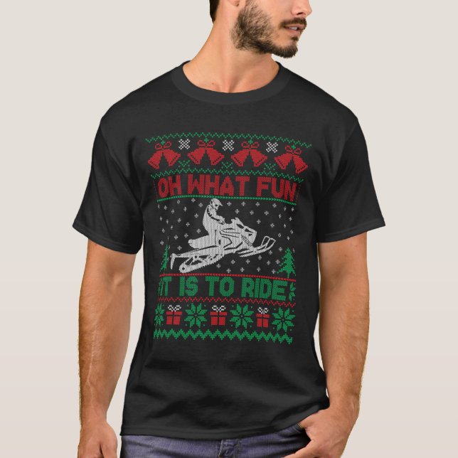 Oh, was Spaß es macht, mit Snowmobile hässlich Chr T-Shirt (Vorderseite)