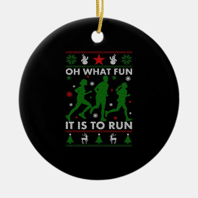 Oh, was Spaß es macht zu laufen Keramik Ornament (Vorne)