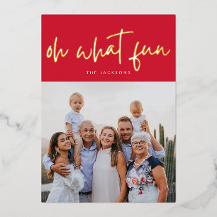 Oh, was Spaß GOLD gepresst Rot Weihnachts-Foto Folien Feiertagskarte