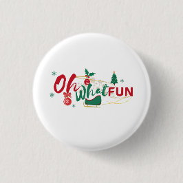 Oh, was Spaß - Playful Holiday Button