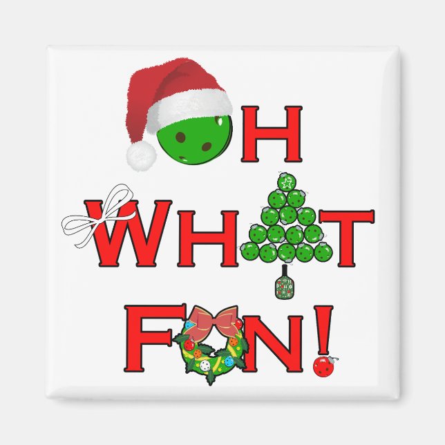 Oh, was Spaß Weihnachts-Pickleball-Party Magnet (Vorne)