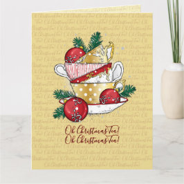 Oh Weihnachtstee! Karte