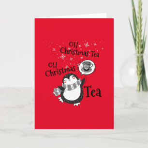 Oh Weihnachtstee Pinguinliebhaber - Teetrinker Karte