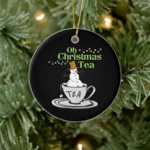 Oh Weihnachtstee - Teeliebhaber Xmas Urlaub Keramik Ornament