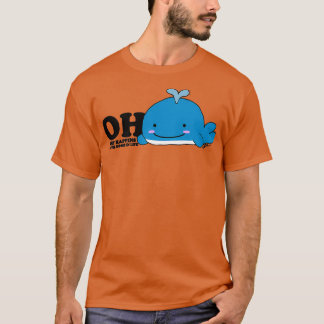 Oh Whale, das Gute im Leben T-Shirt