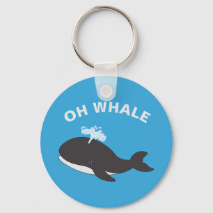 Oh Whale Funny Ocean Animal Fish Pub Schlüsselanhänger