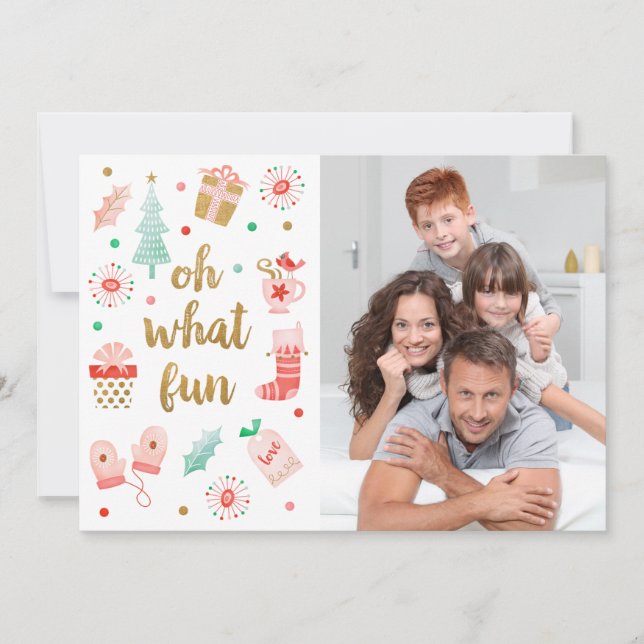 Oh What Fun Christmas Holiday Carte photo (Devant)