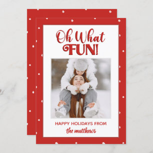 Oh What Fun Cute Script Photo Carte de Noël
