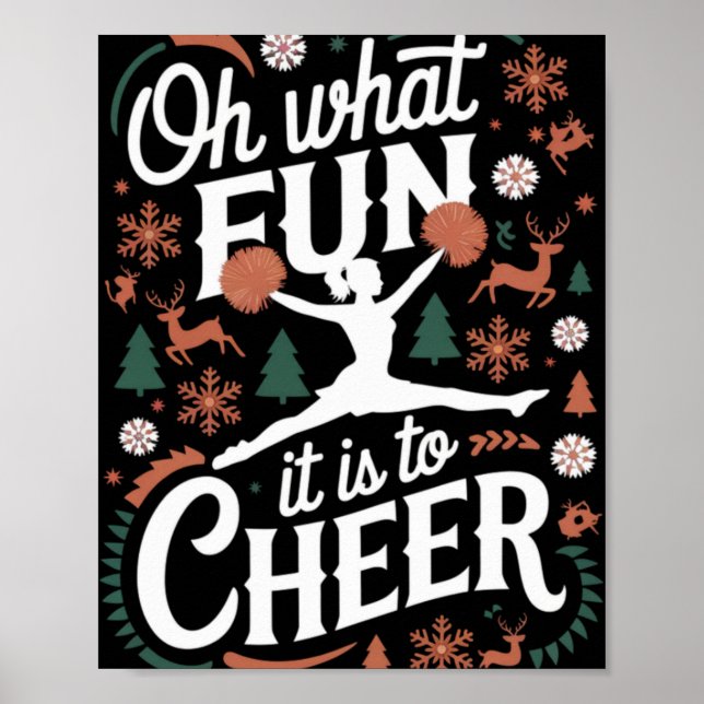 Oh What Fun It Is To Cheer Ugly Cheerleading Xmas  Poster (Vorne)