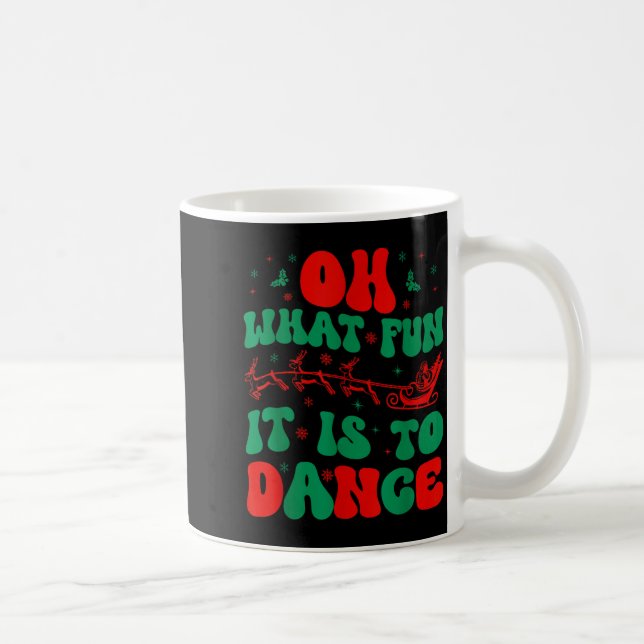 Oh What Fun It Is To Dance Groovy Ballet Dancer Ch Kaffeetasse (Rechts)