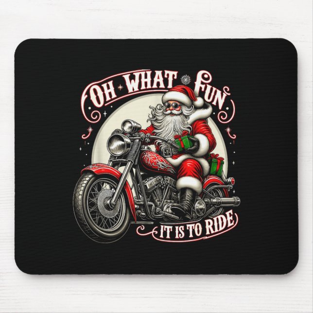 Oh What Fun It Is To Ride Motorcycle Biker Santa X Mousepad (Vorne)