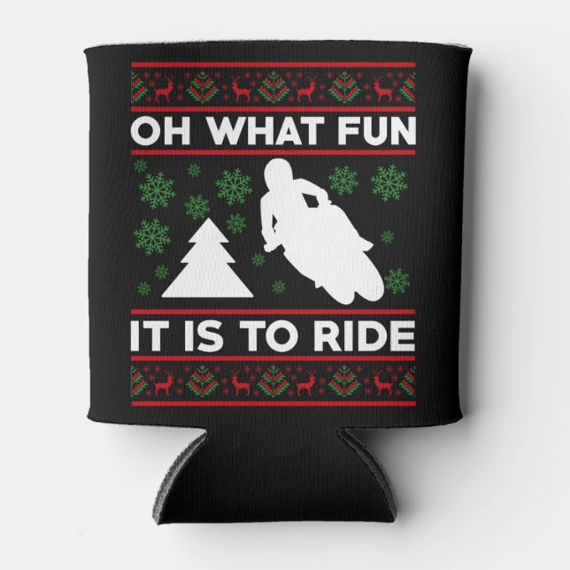 Oh What Fun It Is To Ride Motorcycle Dirt Bike Dosenkühler (Vorderseite)