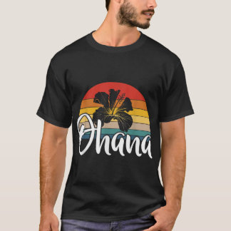 Ohana Hawaiianische Hibiskus-Blume Retro Hawaii Fa T-Shirt