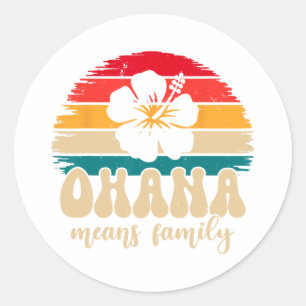 Ohana Means Family Hawaii Sommerurlaub Urlaub Runder Aufkleber